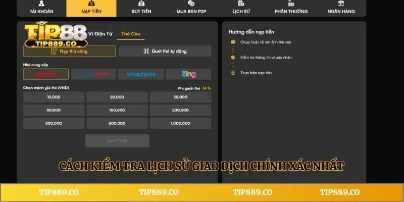 Nạp tiền TIP88 3 Cách kiểm tra lịch sử giao dịch chính xác nhất